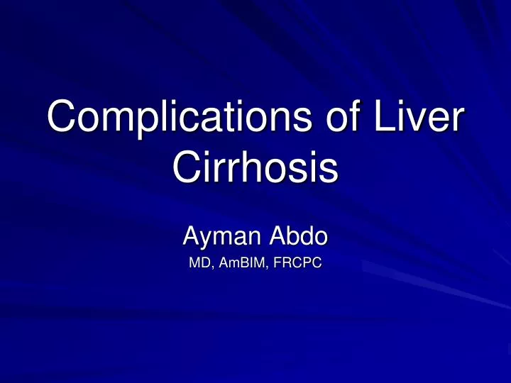 complications of liver cirrhosis n.
