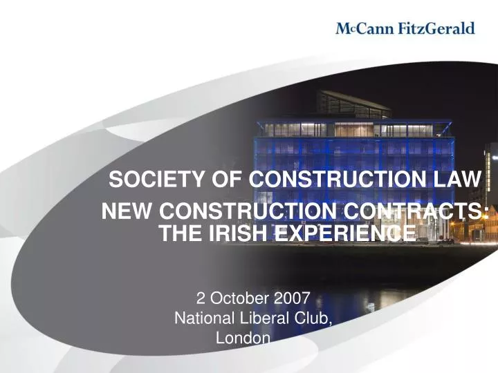 society of construction law new construction contracts the irish experience n.