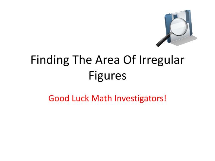 finding the area of irregular figures n.