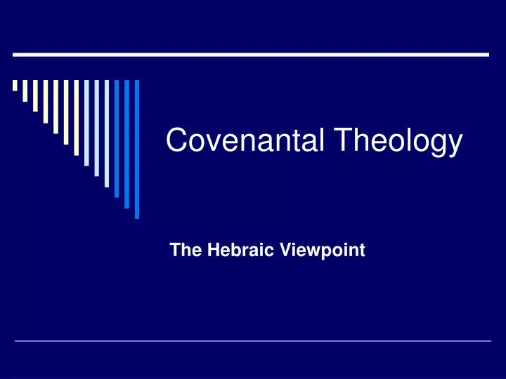 covenantal theology n.