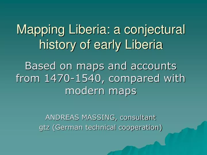 mapping liberia a conjectural history of early liberia n.