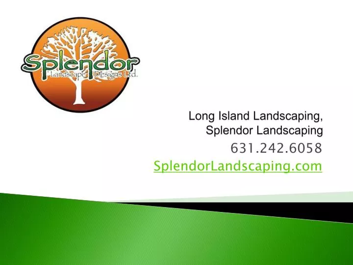 long island landscaping splendor landscaping n.