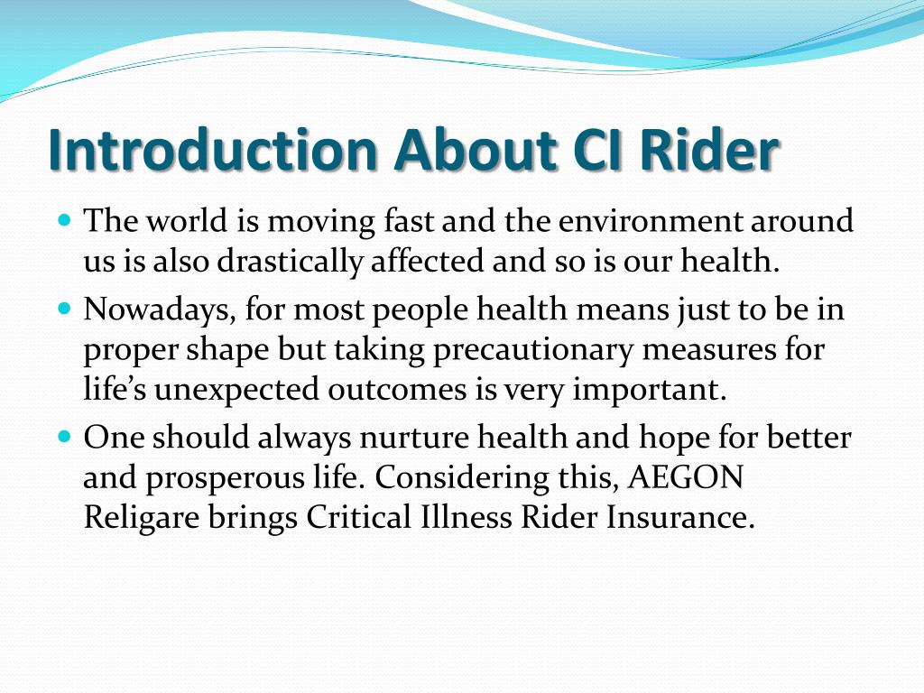 Ppt Critical Illness Rider Insurance Powerpoint Presentation Free Download Id 186610