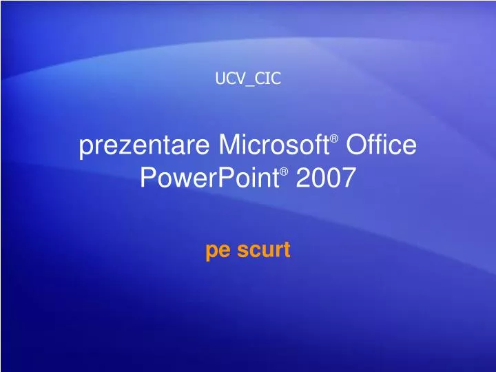 prezentare microsoft office powerpoint 2007 n.