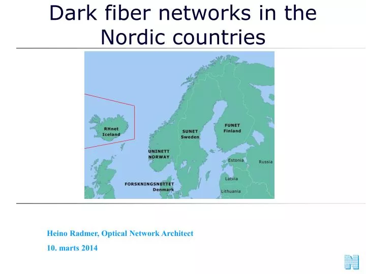 dark fiber networks in the nordic countries n.