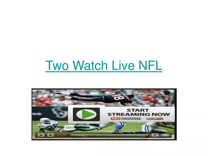 two watch live nfl n.