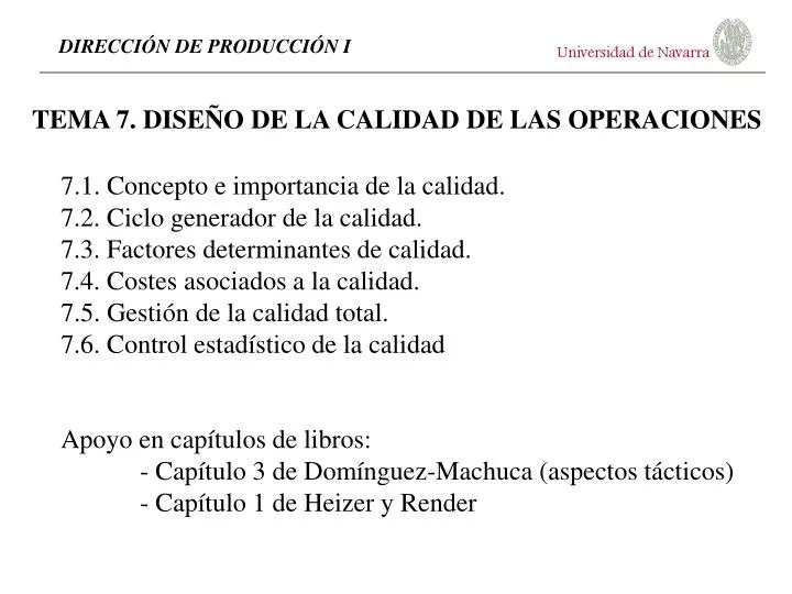 PPT - TEMA 7. DISEÑO DE LA CALIDAD DE LAS OPERACIONES PowerPoint  Presentation - ID:188944