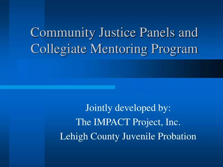 community justice panels and collegiate mentoring program n.