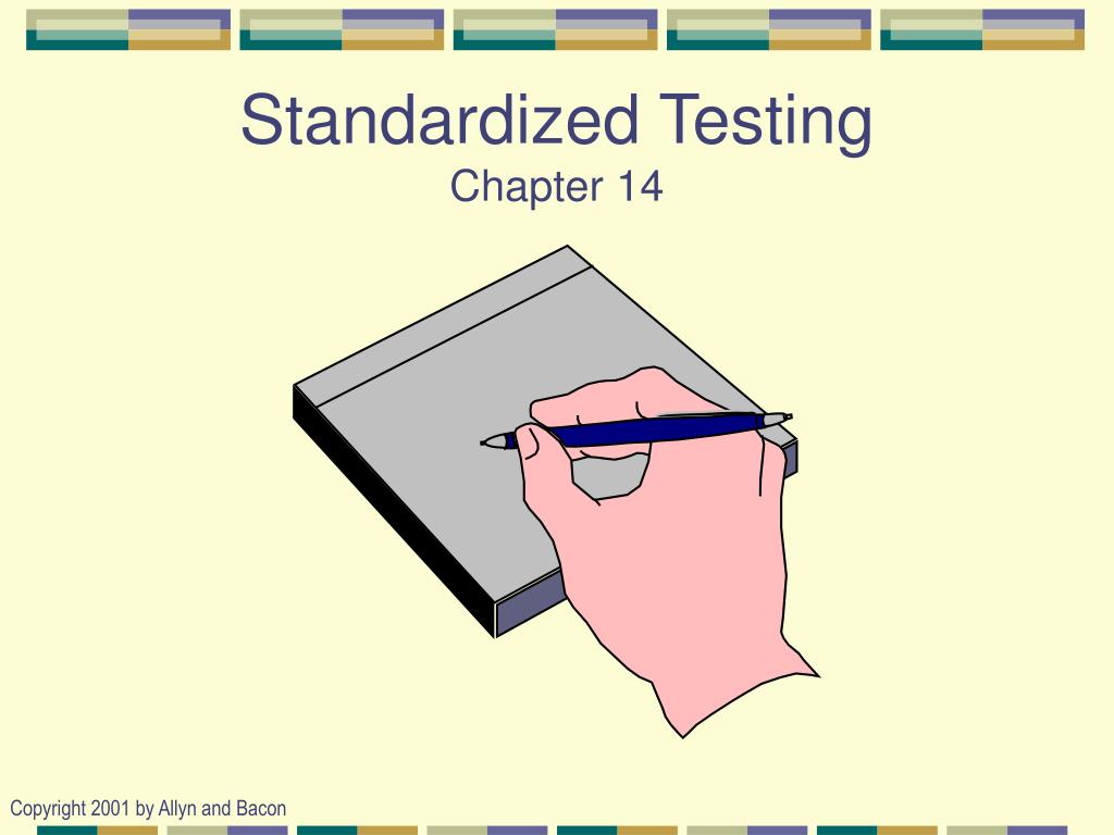 Ch test. Standardized Testing. Types of Test ppt.