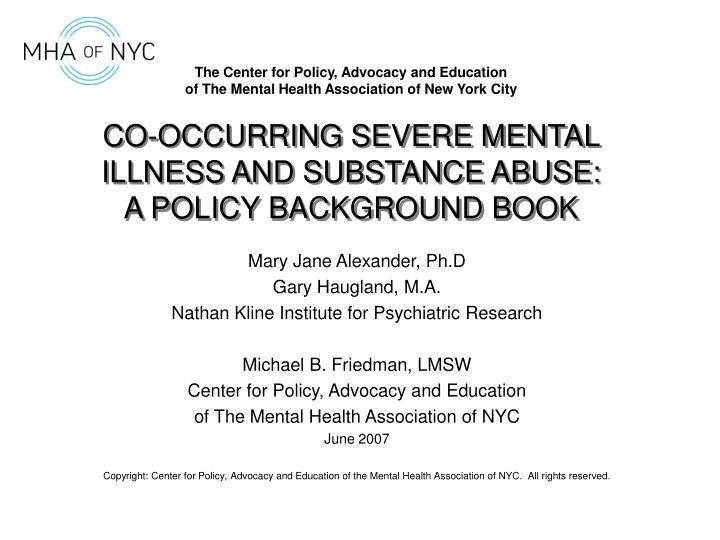 co occurring severe mental illness and substance abuse a policy background book n.