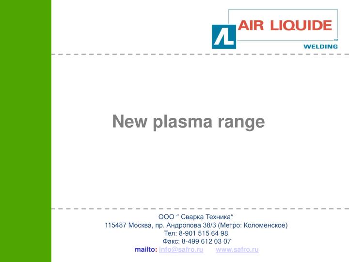 new plasma range n.