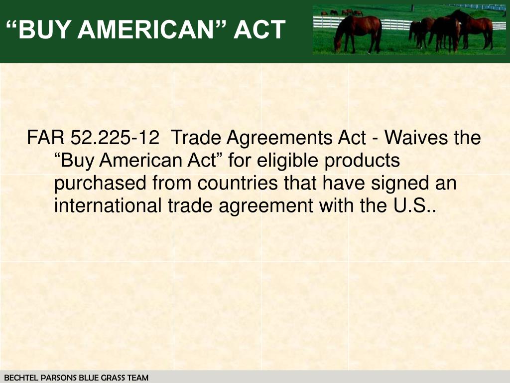 PPT Buy American Act PowerPoint Presentation, free download ID191771