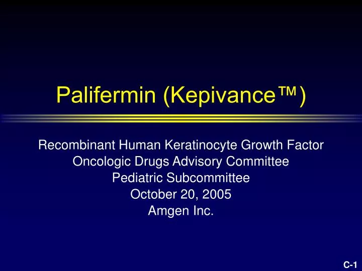 PPT Palifermin (Kepivance™) PowerPoint Presentation, free download
