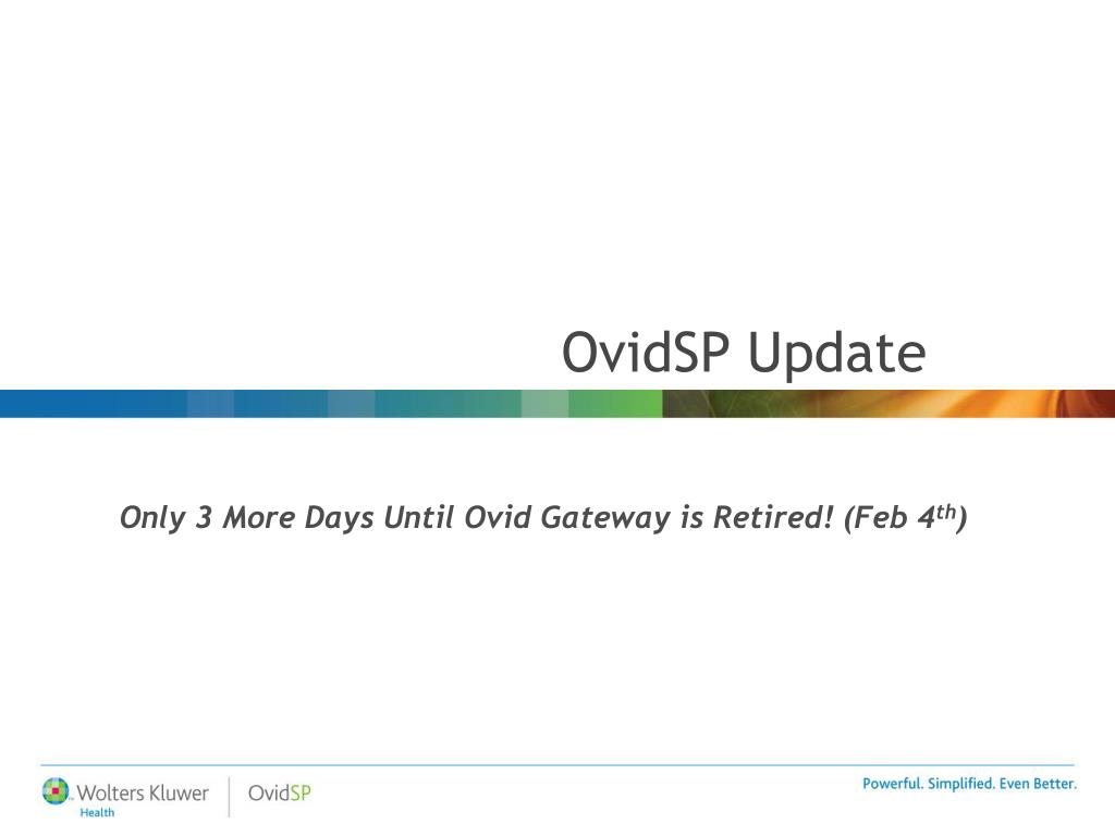 PPT OvidSP Update PowerPoint Presentation, free download ID19221