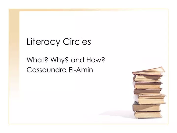 PPT Literacy Circles PowerPoint Presentation, free download ID192352
