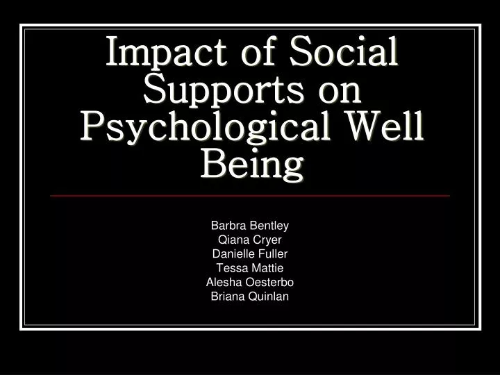 impact of social supports on psychological well being n.