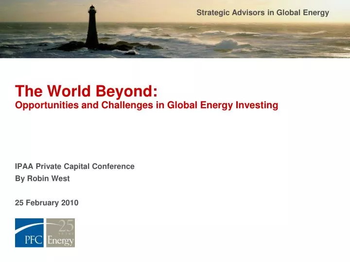 the world beyond opportunities and challenges in global energy investing n.