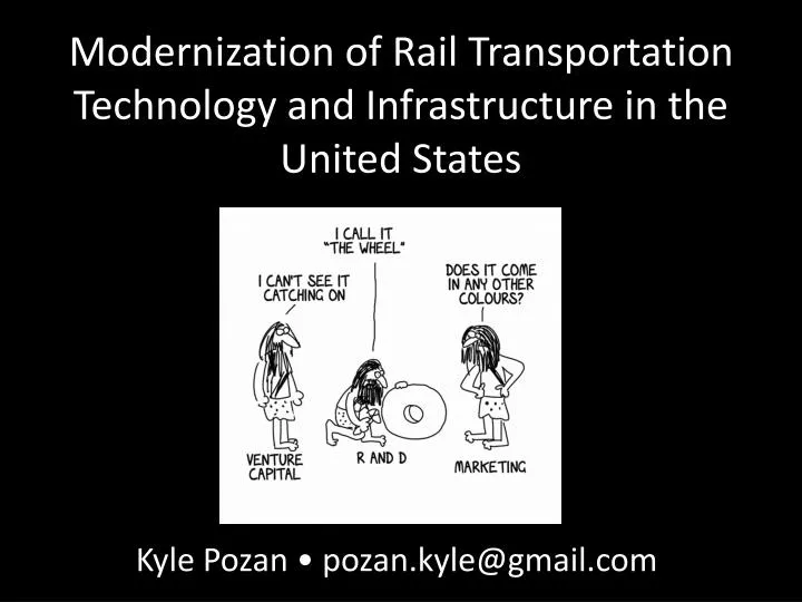 modernization of rail transportation technology and infrastructure in the united states n.