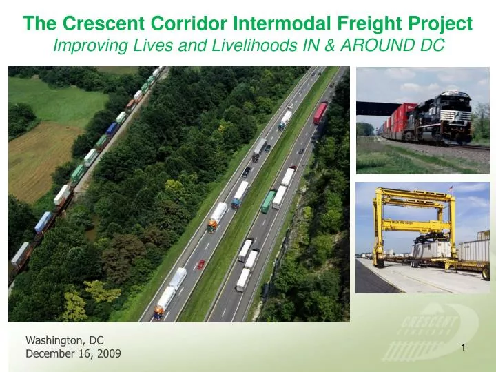 the crescent corridor intermodal freight project improving lives and livelihoods in around dc n.