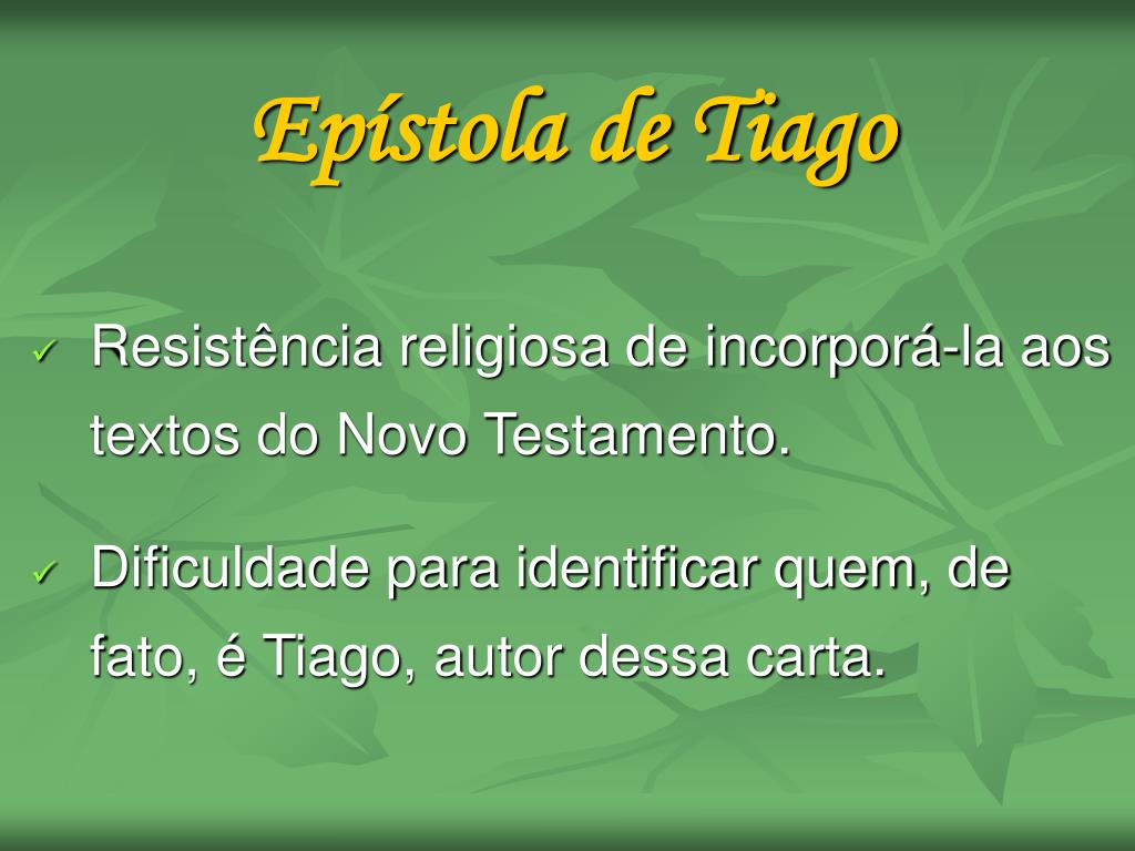 PPT As epístolas de Tiago e