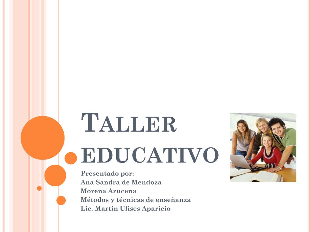 PPT - Taller educativo PowerPoint Presentation, free download - ID:194967