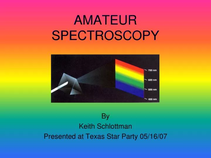 amateur spectroscopy n.