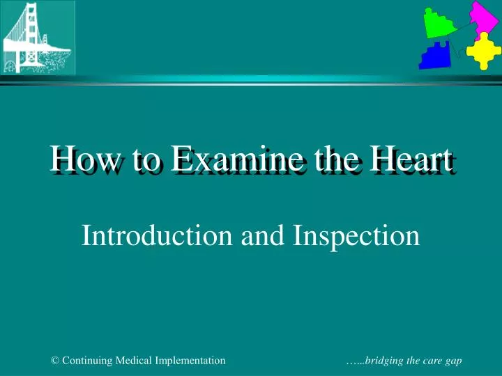 how to examine the heart n.
