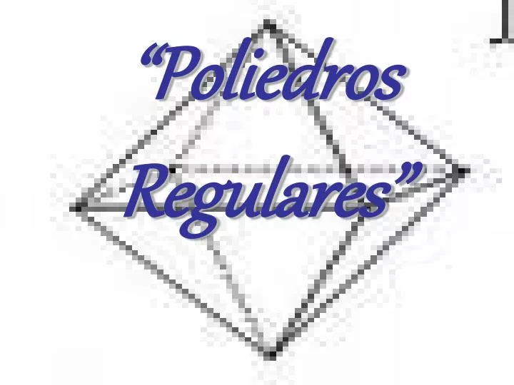 poliedros regulares n.