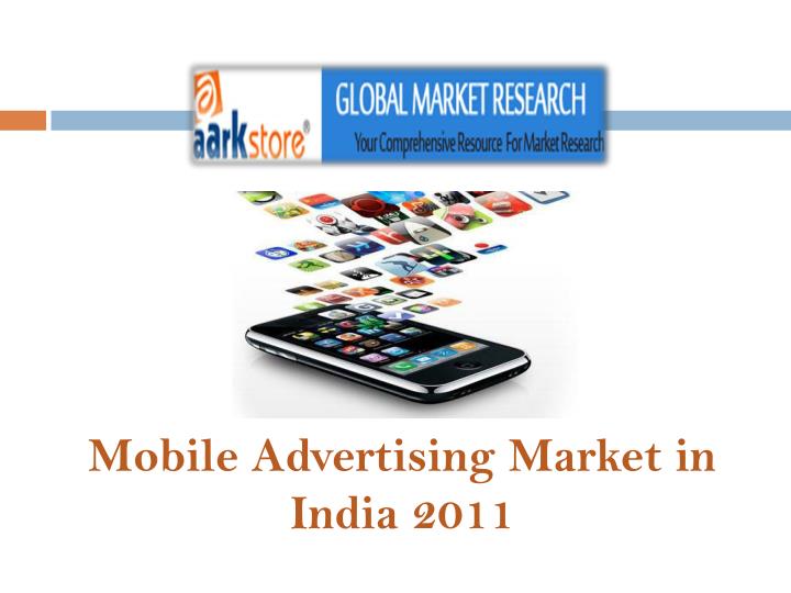 mobile advertising market in india 2011 n.