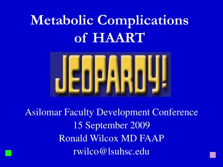 metabolic complications of haart n.