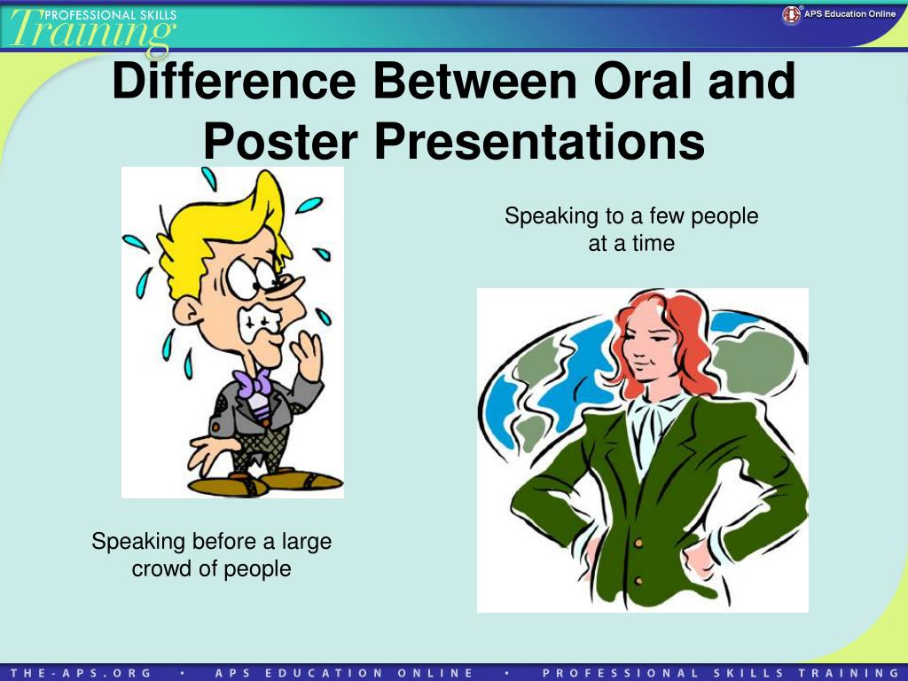 oral presentation and poster presentation in academic conferences