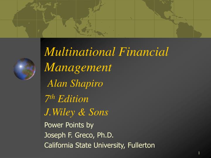 multinational financial management alan shapiro 7 th edition j wiley sons n.