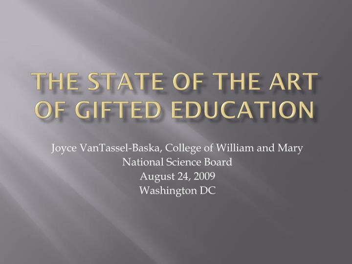 the state of the art of g ifted education n.