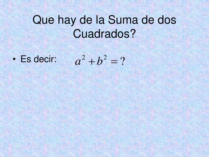 La Suma De Los Cuadrados De Dos Números