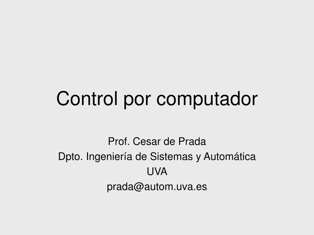 PPT - Control por computador PowerPoint Presentation, free download -  ID:200354