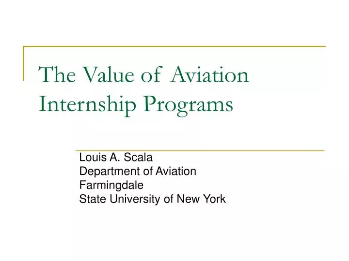 the value of aviation internship programs n.