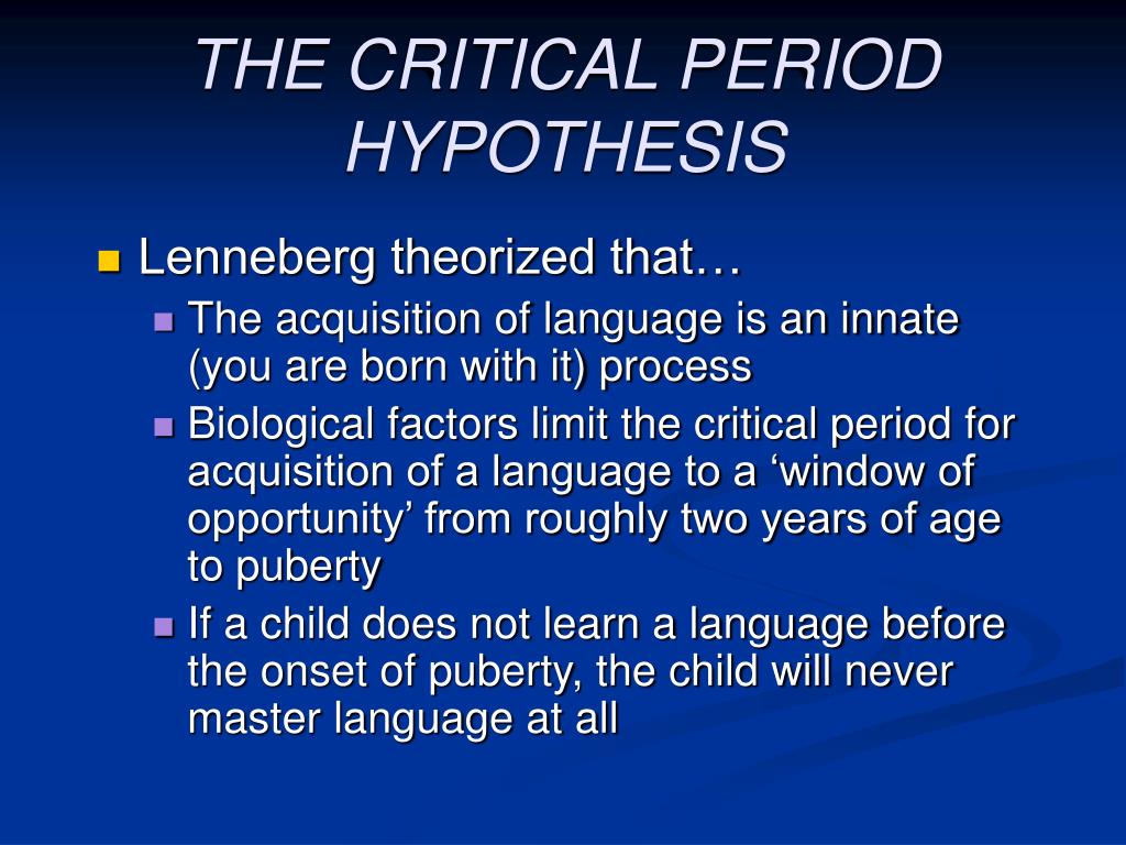 critical period hypothesis language acquisition
