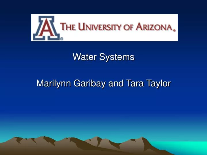 water systems marilynn garibay and tara taylor n.