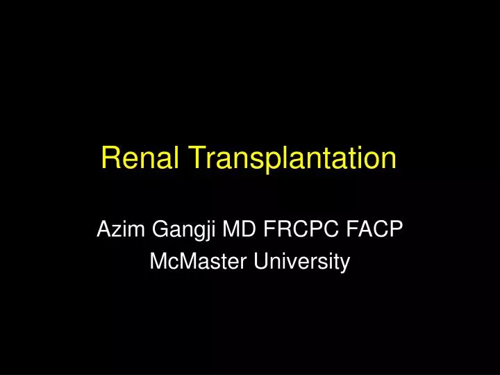 renal transplantation n.