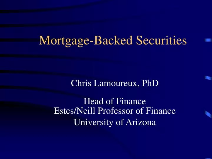 PPT MortgageBacked Securities PowerPoint Presentation, free download