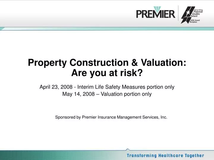 property construction valuation are you at risk n.