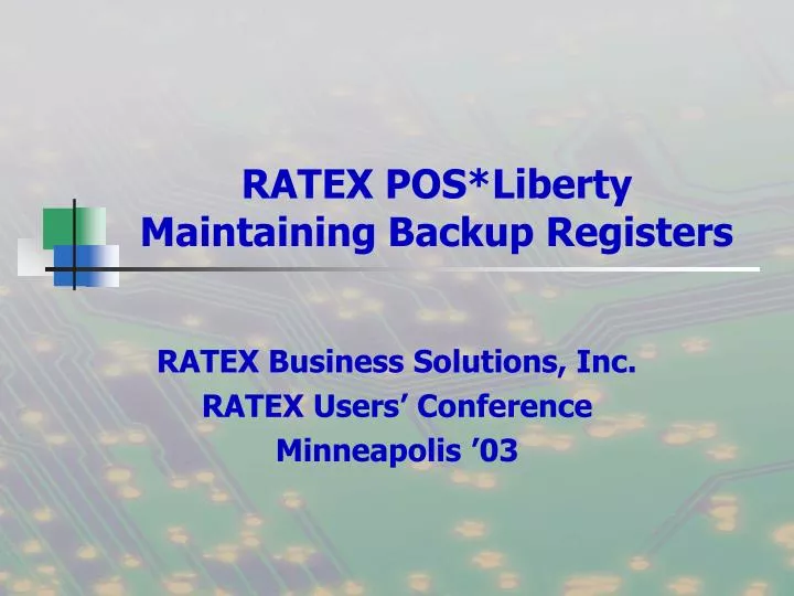 ratex pos liberty maintaining backup registers n.