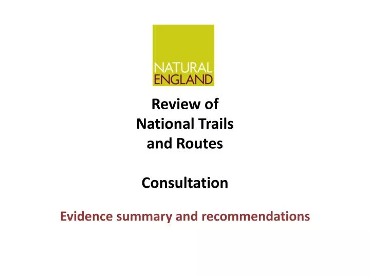 review of national trails and routes consultation n.