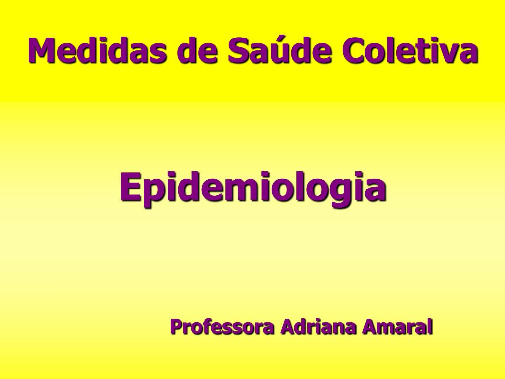 Ppt Medidas De Saúde Coletiva Powerpoint Presentation Free Download Id202528 1700