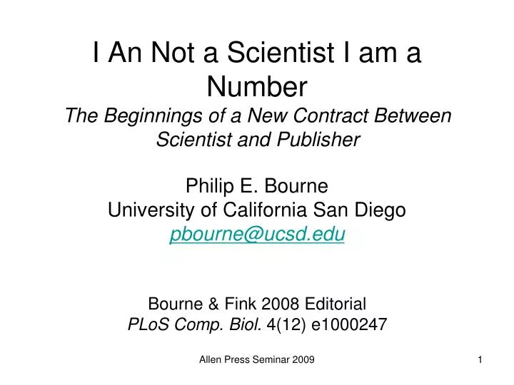 i an not a scientist i am a number the beginnings of a new contract between scientist and publisher n.