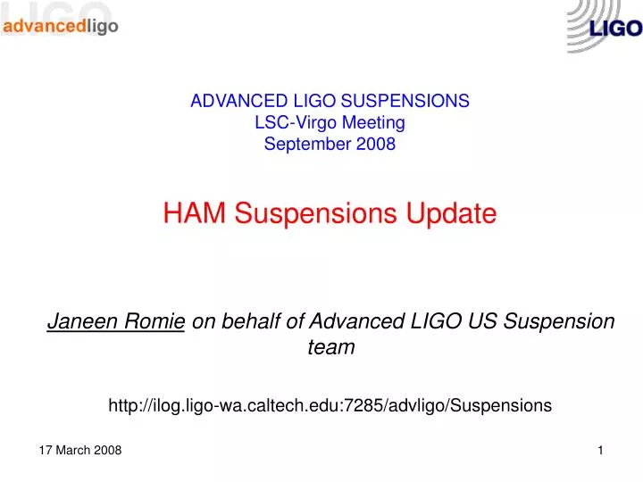 advanced ligo suspensions lsc virgo meeting september 2008 ham suspensions update n.