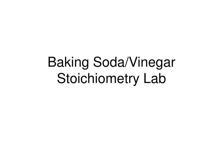 baking soda vinegar stoichiometry lab n.