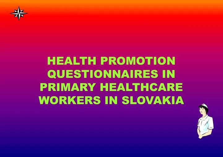 health promotion questionnaires in primary healthcare workers in slovakia n.