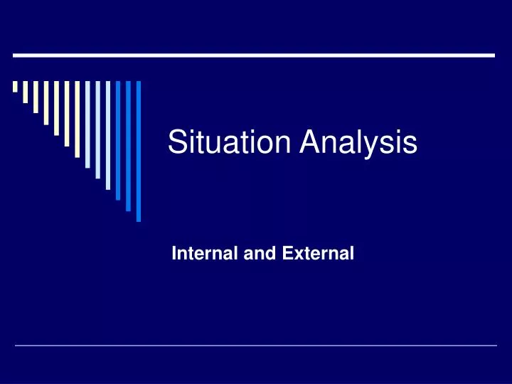 situation analysis n.