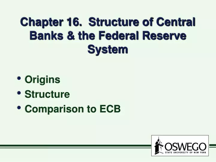 chapter 16 structure of central banks the federal reserve system n.
